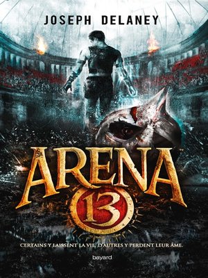 cover image of Arena 13, Tome 01